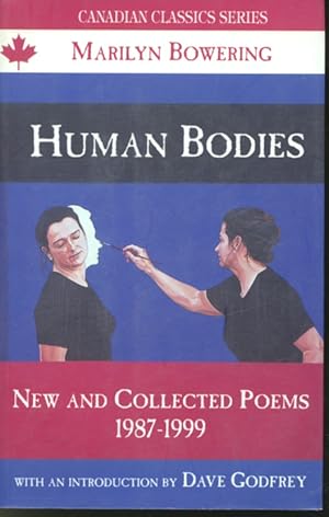 Seller image for Human Bodies : New and Collected Poems 1987-1999 for sale by Librairie Le Nord