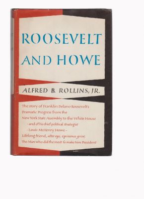 Bild des Verkufers fr Roosevelt and Howe zum Verkauf von Robinson Street Books, IOBA