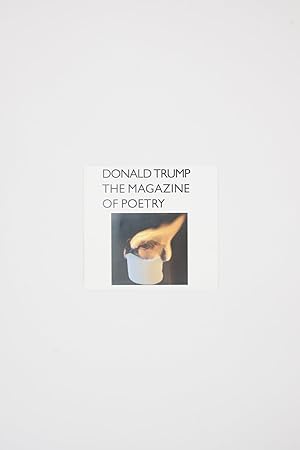 Seller image for DONALD TRUMP: The Magazine of Poetry for sale by Tenderbooks