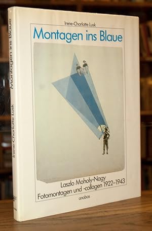 Imagen del vendedor de Montagen ins Blaue _ Laszlo Moholy-Nagy Fotomontagen und -collagen 1922-1943 a la venta por San Francisco Book Company