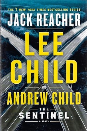 The Sentinel: A Jack Reacher Novel