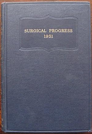 British Surgical Practice. Surgical Progress 1951