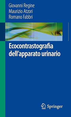 Seller image for Ecocontrastografia dell'apparato urinario for sale by Libro Co. Italia Srl