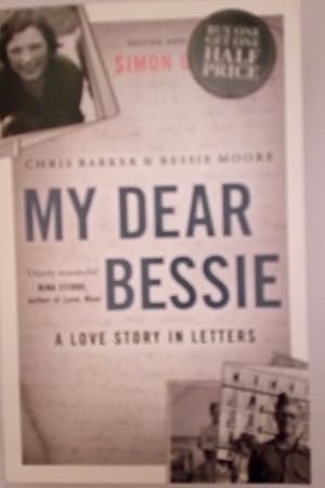 Seller image for My Dear Bessie: A Love Story in Letters for sale by Libros Nakens