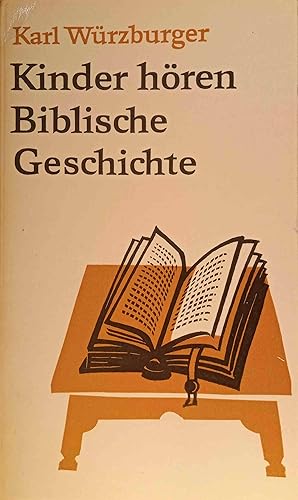 Bild des Verkufers fr Kinder hren biblische Geschichte : Ein Bericht aus d. Werkstatt e. Erzhlers. zum Verkauf von Logo Books Buch-Antiquariat