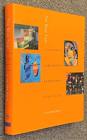 Bild des Verkufers fr The Blue Four; Feininger, Jawlensky, Kandinsky and Klee in the New World zum Verkauf von DogStar Books