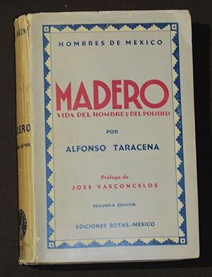 Seller image for Madero. Vida Del Hombre Y Del Poltico for sale by Librera Urbe