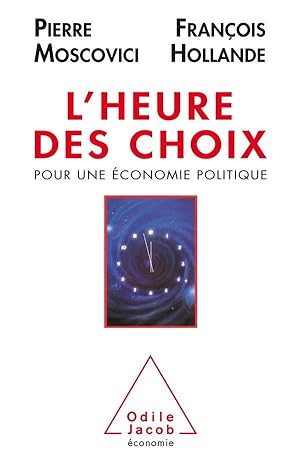 L'heure des choix