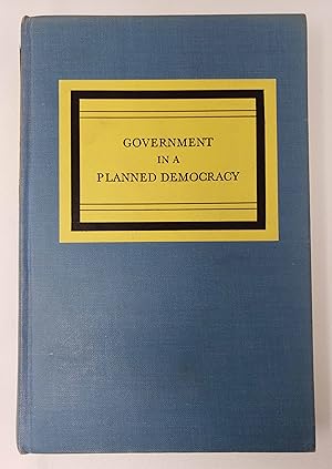 Government in a Planned Democracy