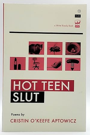 Imagen del vendedor de Hot Teen Slut a la venta por Underground Books, ABAA