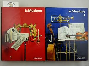 La Musique, Les Hommes, Les Instruments, Les Oeuvres . En DEUX (2) Volumes