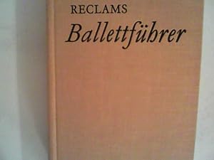 Seller image for Reclams Ballettfhrer for sale by ANTIQUARIAT FRDEBUCH Inh.Michael Simon
