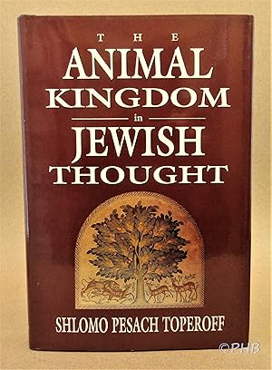 The Animal Kingdom in Jewish Thought