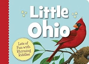 Bild des Verkufers fr Little Ohio: Lots of Fun with Rhyming Riddles (Board Book) zum Verkauf von BargainBookStores