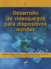 Image du vendeur pour Desarrollo de videojuegos para dispositivos mviles mis en vente par AG Library