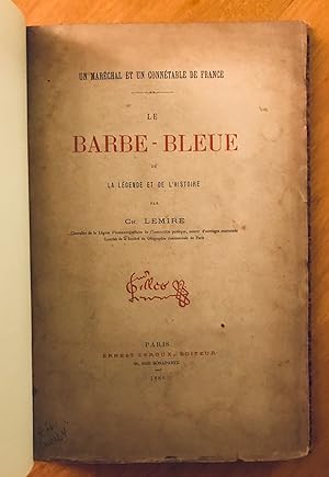 GILLES DE RAIS.] Un maréchal et un connétable de France. Le Barbe-Bleue de la légende et de l'his...