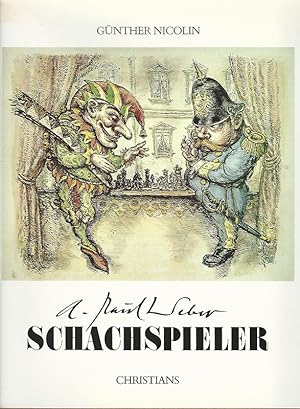Image du vendeur pour A. Paul Weber, Schachspieler. Mit einem Geleitwort von Lothar Schmid. mis en vente par Lewitz Antiquariat