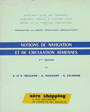 Bild des Verkufers fr Notions de navigation et de circulation ariennes zum Verkauf von Le Petit Livraire