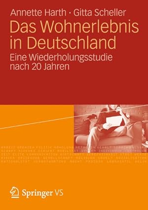 Imagen del vendedor de Das Wohnerlebnis in Deutschland: Eine Wiederholungsstudie nach 20 Jahren a la venta por Antiquariat Armebooks