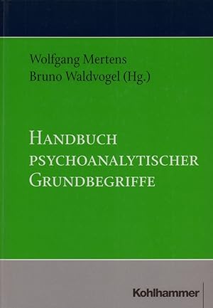 Bild des Verkufers fr Handbuch psychoanalytischer Grundbegriffe. zum Verkauf von Antiquariat Reinhold Pabel