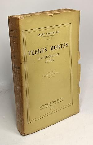 Seller image for Terres mortes - Haute-Egypte Jude - nouvelle dition for sale by crealivres