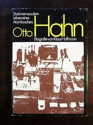 Seller image for Otto Hahn. Stationen aus dem Leben eines Atomforschers for sale by Rudi Euchler Buchhandlung & Antiquariat