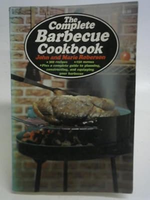 Imagen del vendedor de The Complete Barbeque Cookbook a la venta por World of Rare Books