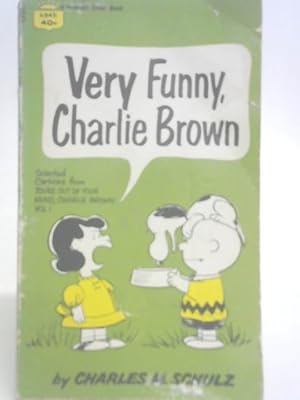Seller image for Very Funny, Charlie Brown Selected Cartoons from You're out of Your Mind, Charlie Brown, Volume I for sale by World of Rare Books