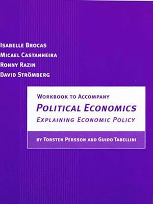 Immagine del venditore per Political Economics : Explaining Economic Policy venduto da GreatBookPrices