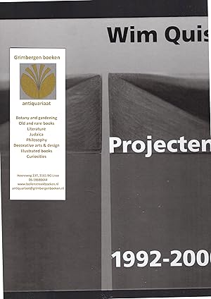 Immagine del venditore per Wim Quist Projecten 1992-2000; Projects 1992-2000 venduto da Grimbergen Booksellers