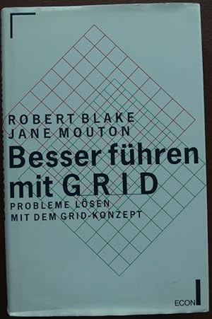 Bild des Verkufers fr Besser fhren mit GRID. Probleme lsen mit dem Grid-Konzept.' zum Verkauf von buch-radel