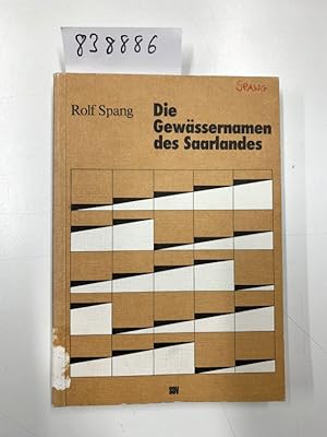 Die Gewässernamen des Saarlandes aus geographischer Sicht. Beiträge zur Sprache im Saarland ; Bd. 3