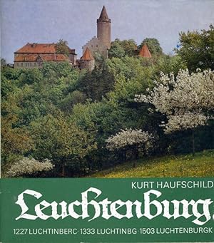 Leuchtenburg. 1227 Luchinberc, 1333 Luchtinbg, 1503 Luchtenburgk.