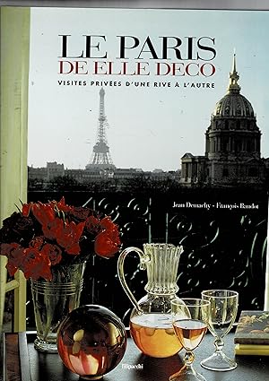 Image du vendeur pour Le Paris de elle Dec. Visiter privees d'une rive a l'autre. mis en vente par Libreria Gull