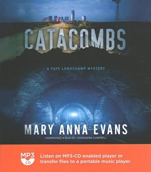 Image du vendeur pour Catacombs : A Faye Longchamp Mystery mis en vente par GreatBookPricesUK