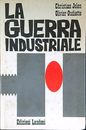 Bild des Verkufers fr La guerra industriale zum Verkauf von Librodifaccia