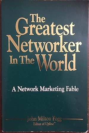 Imagen del vendedor de The Greatest Networker in the World a la venta por FULFILLINGTHRIFTBOOKHOUSE