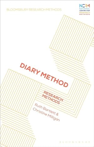 Image du vendeur pour Diary Method : Research Methods mis en vente par GreatBookPrices