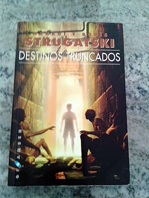 Imagen del vendedor de Destinos truncados a la venta por Itziar Arranz Libros & Dribaslibros