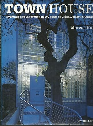 Bild des Verkufers fr Town Houses Evolution and Innovation in 800 Years of Urban Domestic Architecture. zum Verkauf von Saintfield Antiques & Fine Books