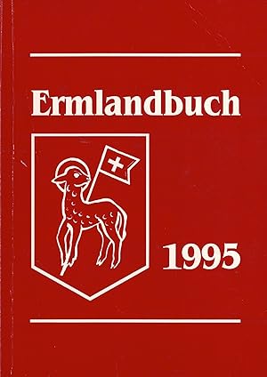 Bild des Verkufers fr Ermlandbuch 1995 (Nr. 46). 128. Jahrgang Ermlndischer Hauskalender. zum Verkauf von Paderbuch e.Kfm. Inh. Ralf R. Eichmann