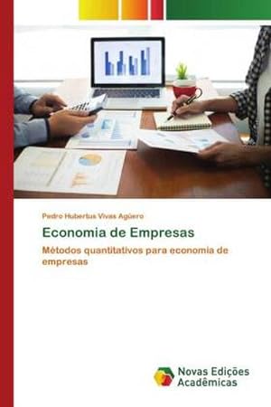 Seller image for Economia de Empresas : Mtodos quantitativos para economia de empresas for sale by AHA-BUCH GmbH