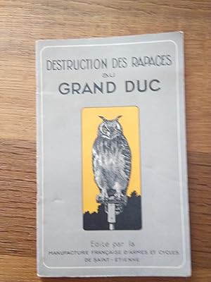 Destruction des rapaces au grand duc