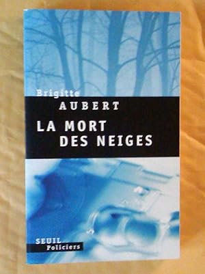 Seller image for La mort des neiges for sale by Claudine Bouvier