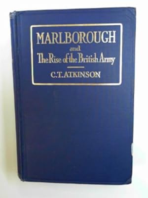 Seller image for Marlborough and the rise of the British Army. for sale by Cotswold Internet Books