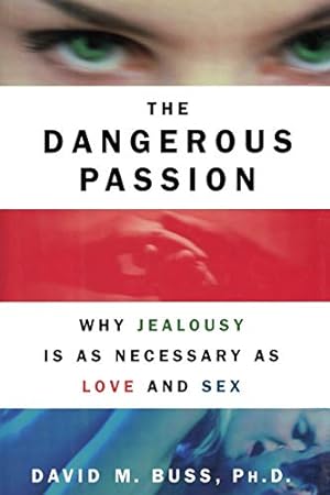 Seller image for Dangerous Passion by Buss Ph.D., David M. [Paperback ] for sale by booksXpress
