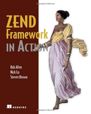 Image du vendeur pour Zend Framework in Action by Rob Allen, Nick Lo, Steven Brown [Paperback ] mis en vente par booksXpress