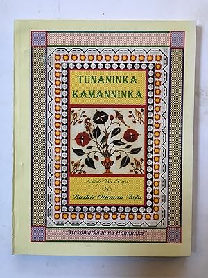 Tunaninka kamanninka [=Your thoughts are like you]
