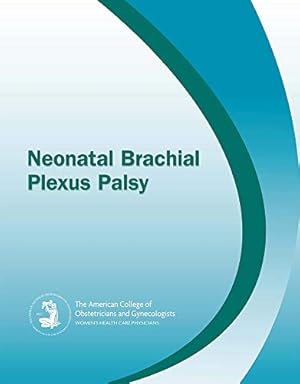 Seller image for Neonatal Brachial Plexus Palsy [Soft Cover ] for sale by booksXpress