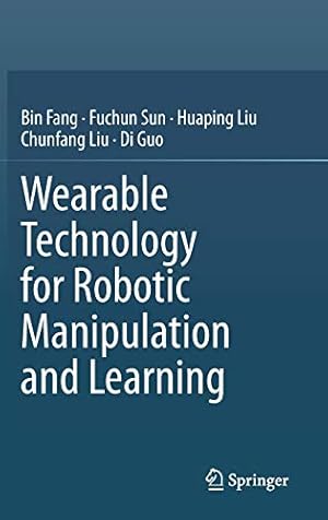 Seller image for Wearable Technology for Robotic Manipulation and Learning [Hardcover ] for sale by booksXpress